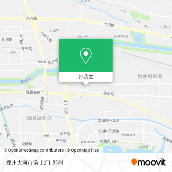 郑州大河市场-北门地图