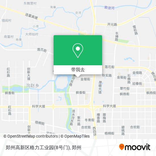 郑州高新区格力工业园(8号门)地图
