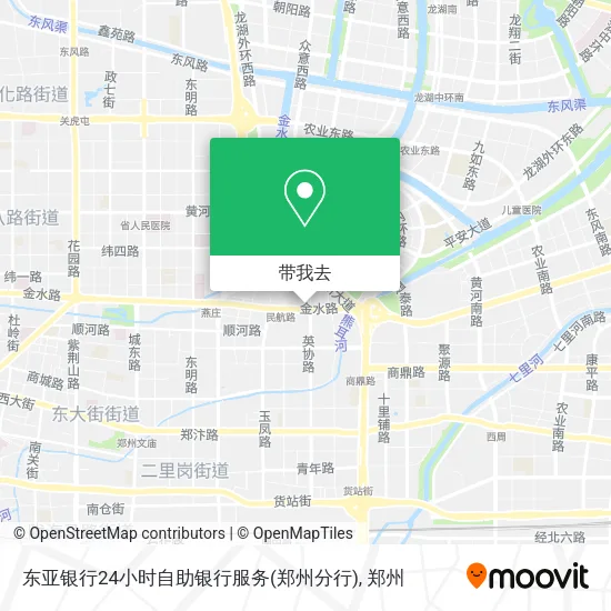 东亚银行24小时自助银行服务(郑州分行)地图