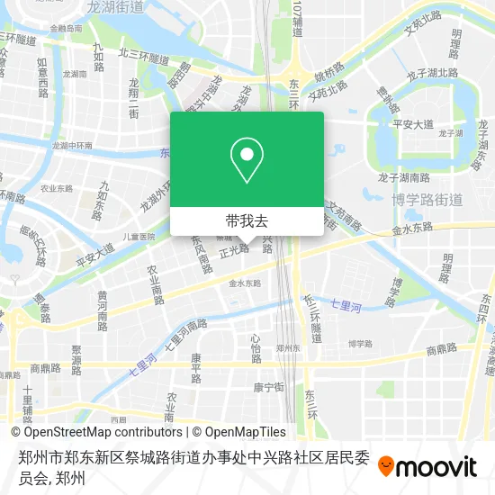 郑州市郑东新区祭城路街道办事处中兴路社区居民委员会地图