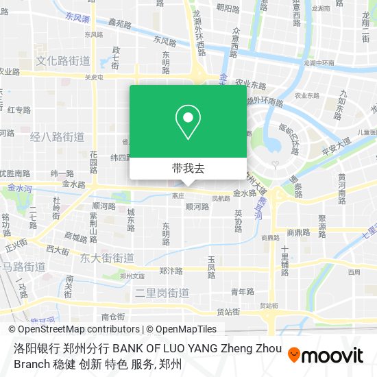 洛阳银行  郑州分行 BANK  OF LUO YANG Zheng Zhou Branch 稳健  创新  特色  服务地图