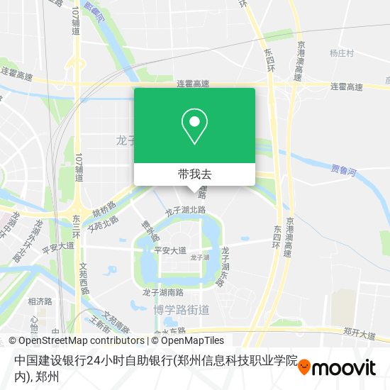 中国建设银行24小时自助银行(郑州信息科技职业学院内)地图