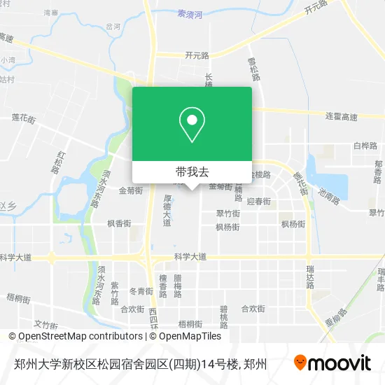郑州大学新校区松园宿舍园区(四期)14号楼地图