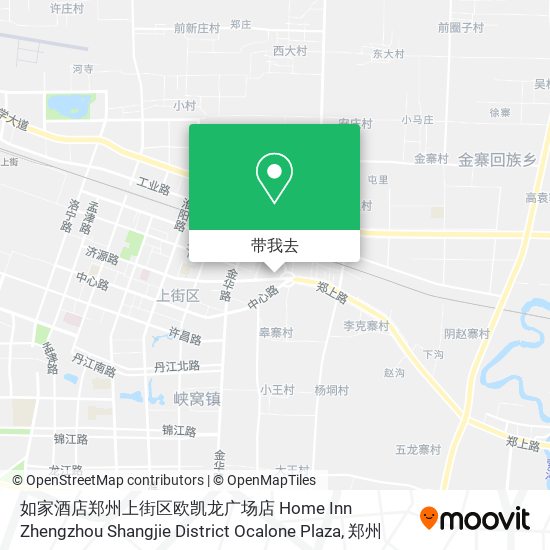 如家酒店郑州上街区欧凯龙广场店 Home Inn Zhengzhou Shangjie District Ocalone Plaza地图