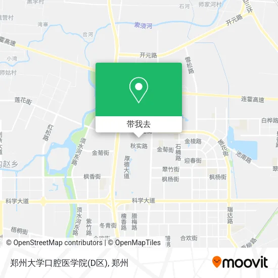 郑州大学口腔医学院(D区)地图