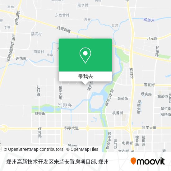 郑州高新技术开发区朱砦安置房项目部地图