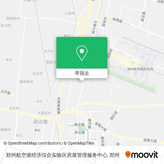 郑州航空港经济综合实验区房屋管理服务中心地图