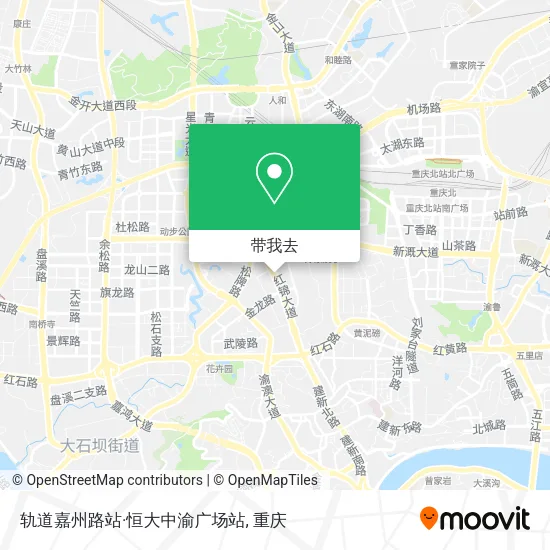 轨道嘉州路站·恒大中渝广场站地图