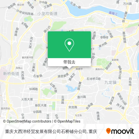 重庆大西洋经贸发展有限公司石桥铺分公司地图