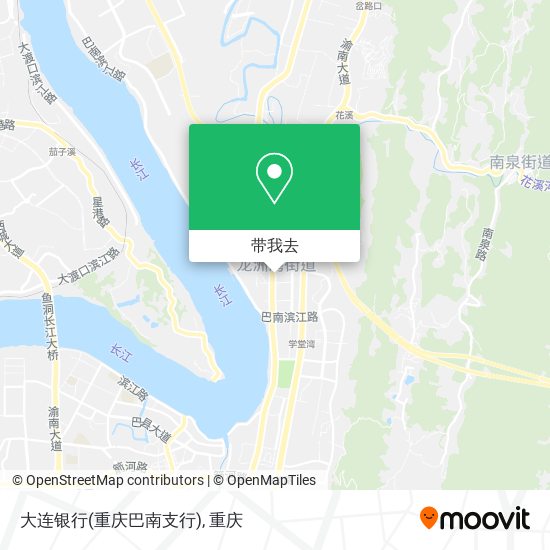 大连银行(重庆巴南支行)地图