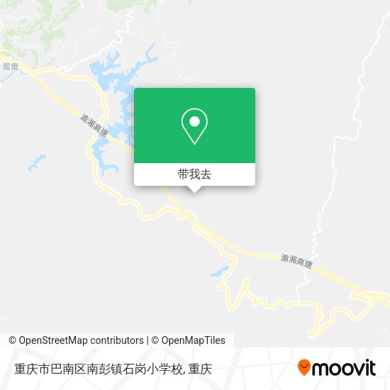 重庆市巴南区南彭镇石岗小学校地图