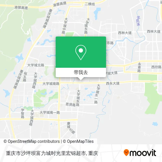 重庆市沙坪坝富力城时光里宏锦超市地图