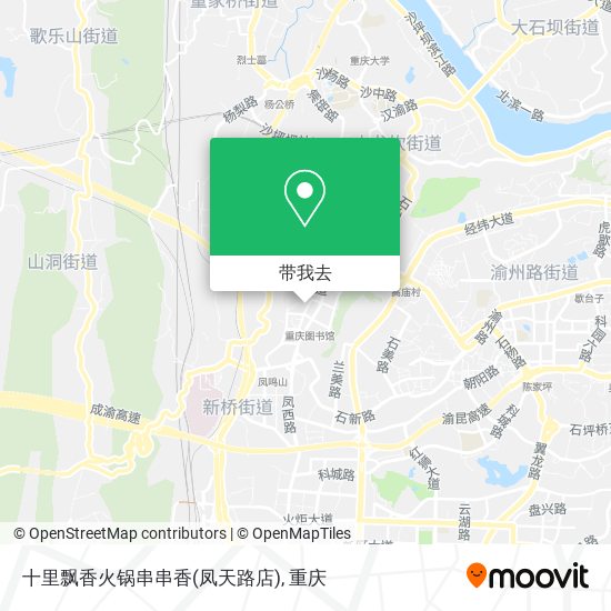 十里飘香火锅串串香(凤天路店)地图