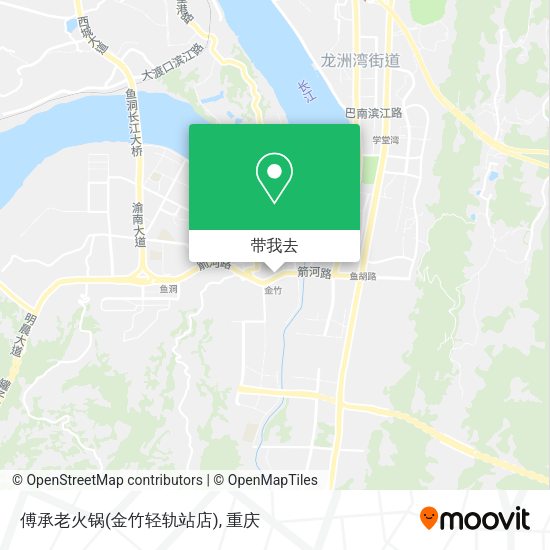 傅承老火锅(金竹轻轨站店)地图