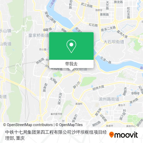 中铁十七局集团第四工程有限公司沙坪坝枢纽项目经理部地图