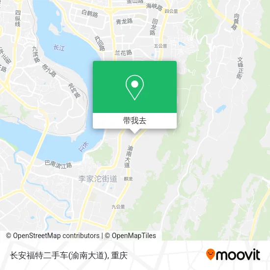 长安福特二手车(渝南大道)地图
