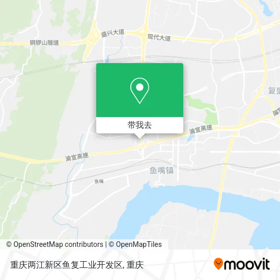 重庆两江新区鱼复工业开发区地图
