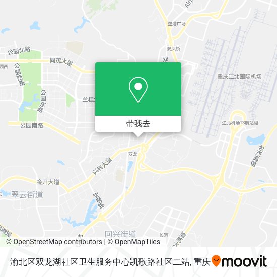 渝北区双龙湖社区卫生服务中心凯歌路社区二站地图