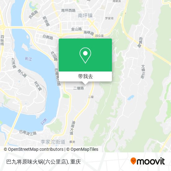 巴九将原味火锅(六公里店)地图