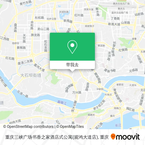 重庆三峡广场书香之家酒店式公寓(观鸿大道店)地图