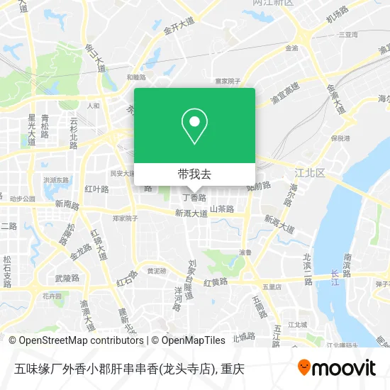 五味缘厂外香小郡肝串串香(龙头寺店)地图