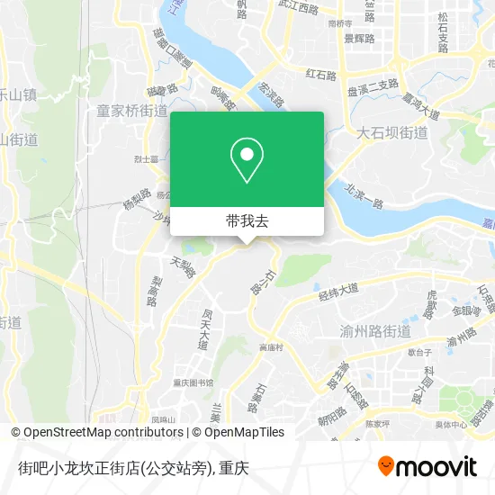 街吧小龙坎正街店(公交站旁)地图