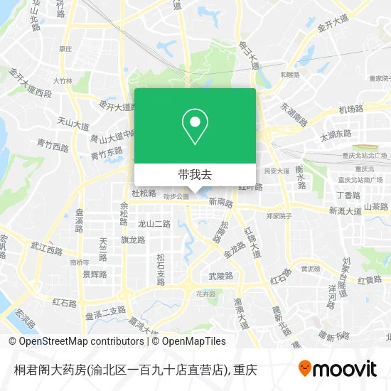 桐君阁大药房(渝北区一百九十店直营店)地图