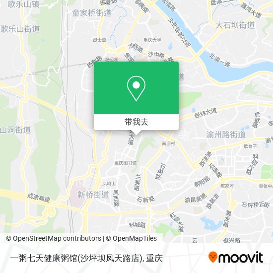 一粥七天健康粥馆(沙坪坝凤天路店)地图