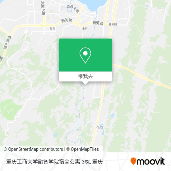 重庆工商大学融智学院宿舍公寓-3栋地图