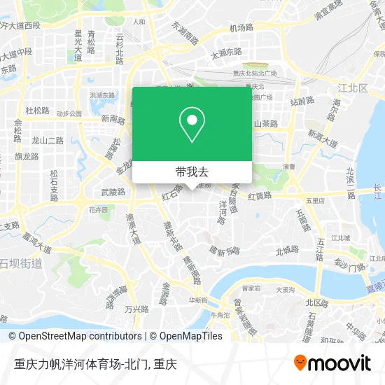 重庆力帆洋河体育场-北门地图