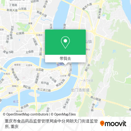 重庆市食品药品监督管理局渝中分局朝天门街道监管所地图