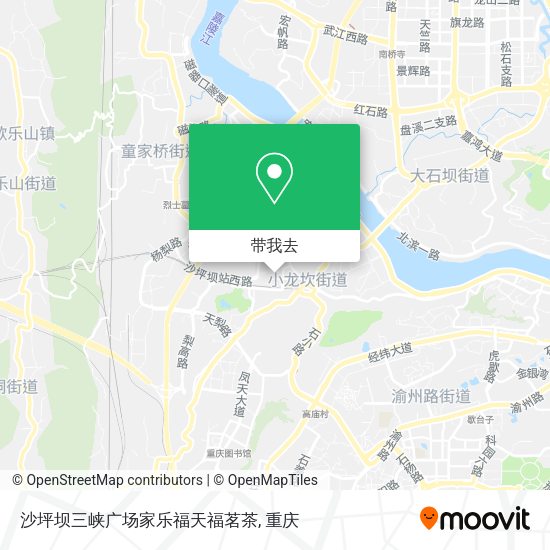 沙坪坝三峡广场家乐福天福茗茶地图