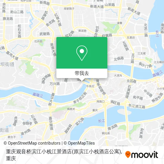 重庆观音桥滨江小栈江景酒店(原滨江小栈酒店公寓)地图