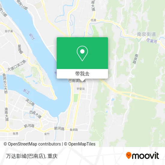 万达影城(巴南店)地图