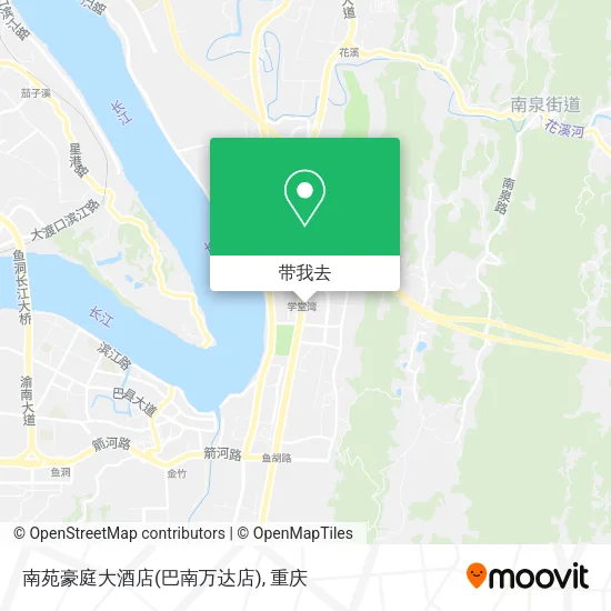 南苑豪庭大酒店(巴南万达店)地图