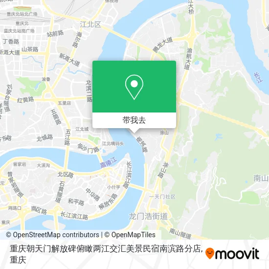重庆朝天门解放碑俯瞰两江交汇美景民宿南滨路分店地图