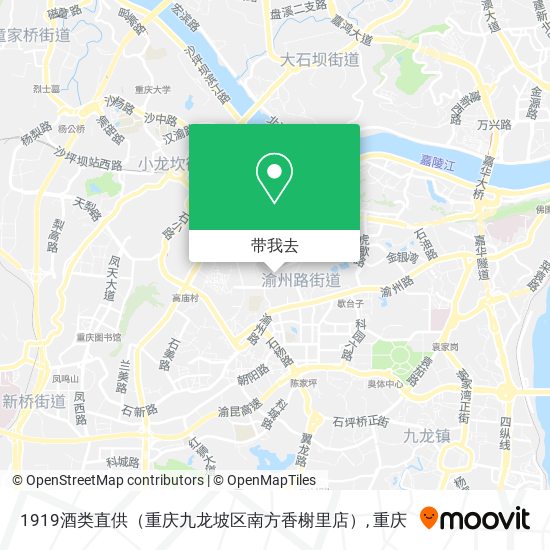 1919酒类直供（重庆九龙坡区南方香榭里店）地图