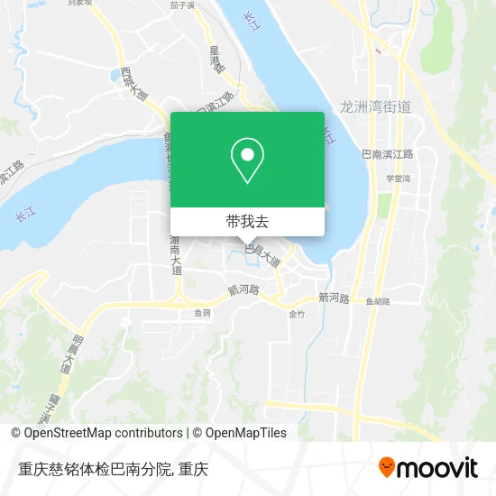 重庆慈铭体检巴南分院地图