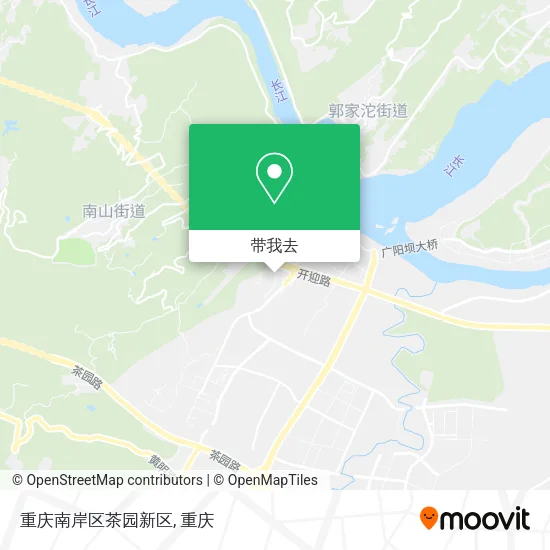 重庆南岸区茶园新区地图