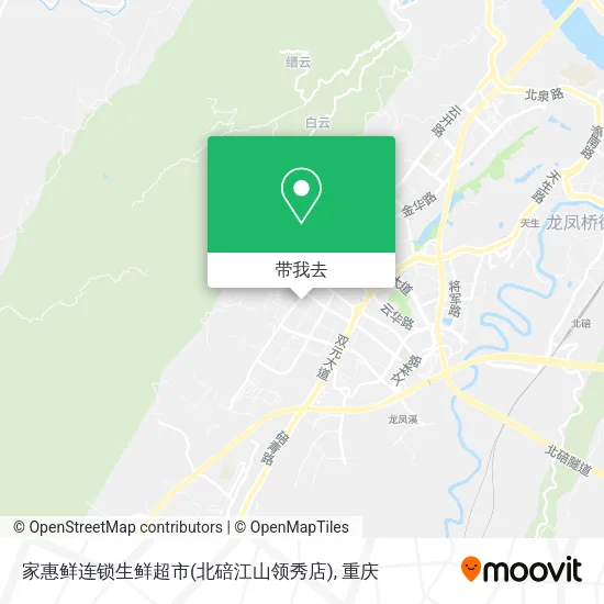 家惠鲜连锁生鲜超市(北碚江山领秀店)地图