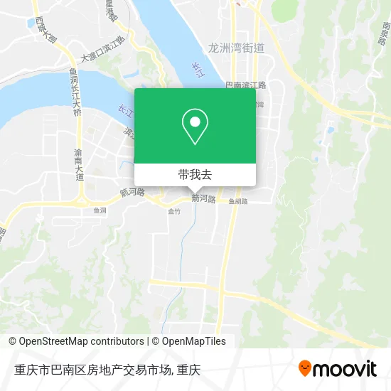 重庆市巴南区房地产交易市场地图