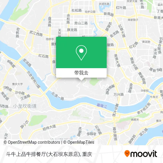 斗牛上品牛排餐厅(大石坝东原店)地图
