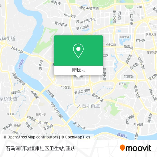 石马河明瑜恒康社区卫生站地图