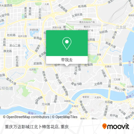重庆万达影城江北卜蜂莲花店地图