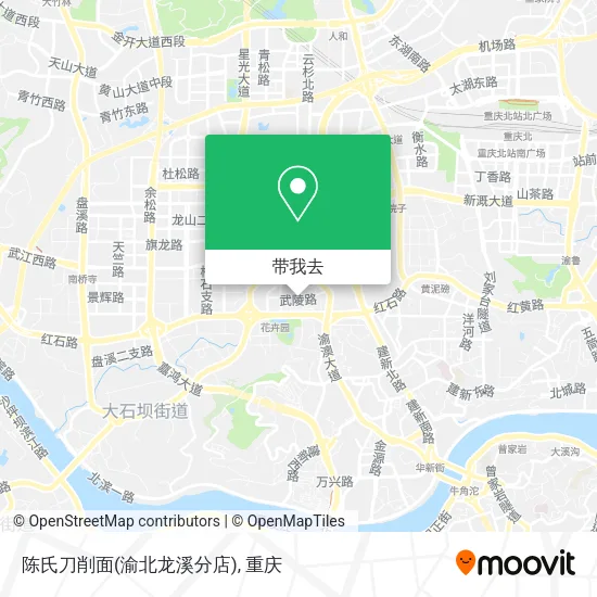 陈氏刀削面(渝北龙溪分店)地图
