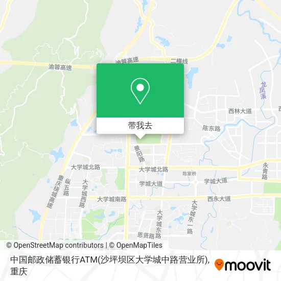 中国邮政储蓄银行ATM(沙坪坝区大学城中路营业所)地图
