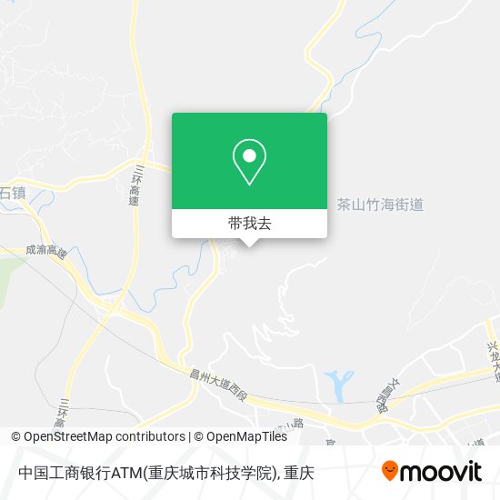 中国工商银行ATM(重庆城市科技学院)地图