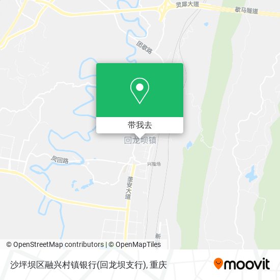 沙坪坝区融兴村镇银行(回龙坝支行)地图