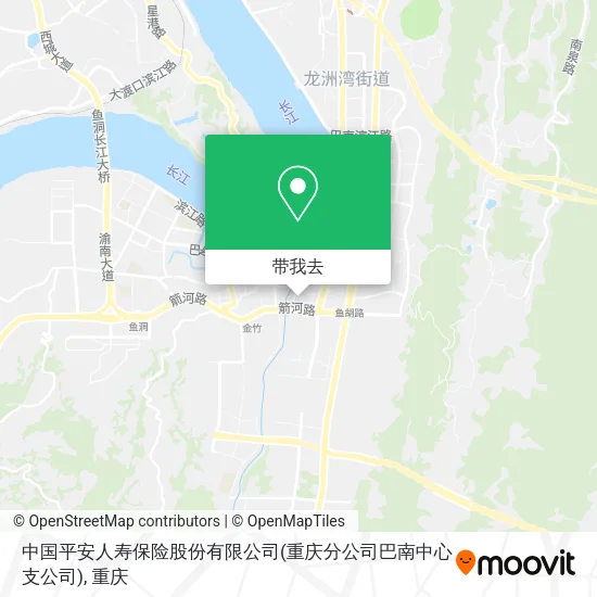 中国平安人寿保险股份有限公司(重庆分公司巴南中心支公司)地图