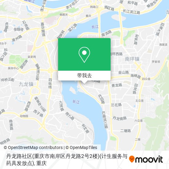 丹龙路社区(重庆市南岸区丹龙路2号2楼)(计生服务与药具发放点)地图